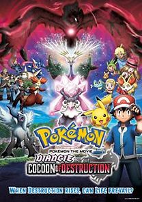 Watch Pokémon the Movie: Diancie and the Cocoon of Destruction