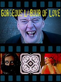 Watch Gorgeous Labour of Love (Short 2006)