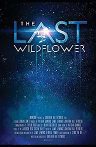 Watch The Last Wildflower