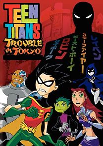 Watch Teen Titans: Trouble in Tokyo