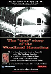 Watch Woodland Haunting: A True Ghost Story