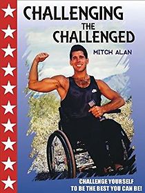 Watch Challenging the Challenged