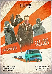 Watch Drunken Sailors