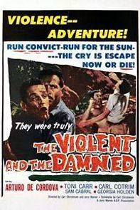 Watch The Violent and the Damned