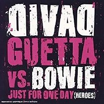 Watch David Guetta v Bowie: Just for One Day (Heroes)
