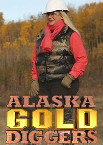 Watch Alaska Gold Diggers