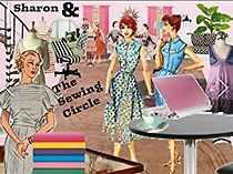 Watch Sharon & the Sewing Circle