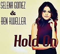 Watch Ben Kweller & Selena Gomez: Hold On