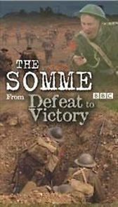 Watch The Somme: From Defeat to Victory