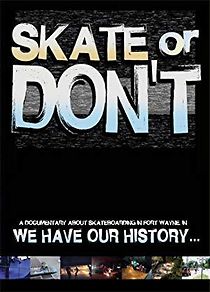 Watch Skate or Don't