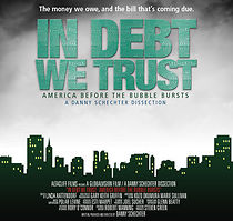 Watch In Debt We Trust: America Before the Bubble Bursts