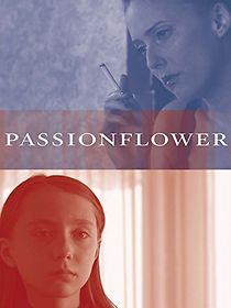 Watch Passionflower