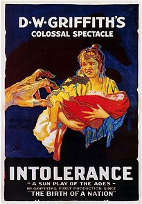 Watch Intolerance: Love's Struggle Throughout the Ages