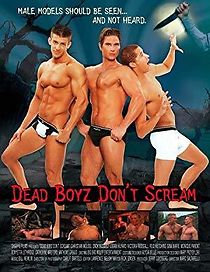 Watch Dead Boyz Don't Scream