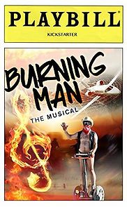 Watch Burning Man the Musical