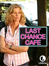Watch Last Chance Cafe