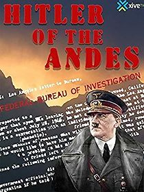Watch Hitler of the Andes