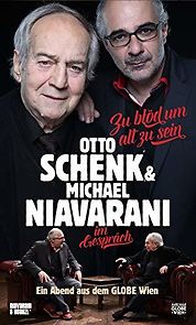 Watch Zu blöd um alt zu sein: Otto Schenk & Michael Niavarani im Gespräch