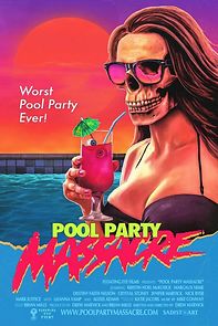 Watch Pool Party Massacre