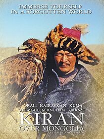 Watch Kiran Over Mongolia