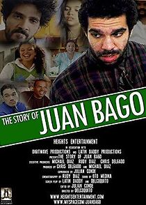 Watch The Story of Juan Bago