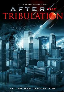 Watch After the Tribulation