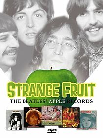 Watch Strange Fruit: The Beatles' Apple Records
