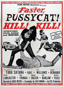 Watch Faster, Pussycat! Kill! Kill!