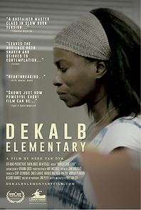 Watch DeKalb Elementary (Short 2017)