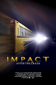 Watch Impact After the Crash