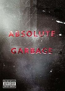 Watch Absolute Garbage