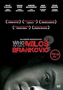 Watch Who the Fuck Is Milos Brankovic?