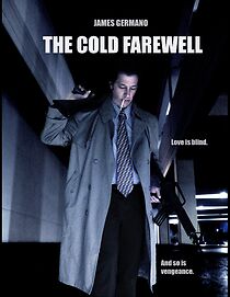 Watch The Cold Farewell (Short 2006)