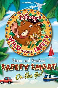 Watch Wild About Safety: Timon and Pumbaa Safety Smart on the Go