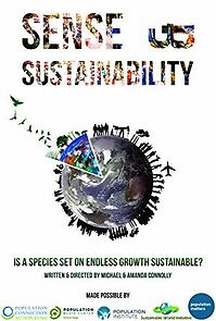 Watch Sense & Sustainability: Is a Species Set on Endless Growth Sustainable?