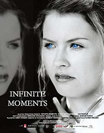 Watch Infinite Moments