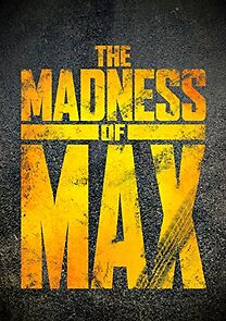 Watch The Madness of Max