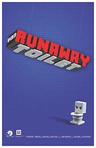 Watch The Runaway Toilet