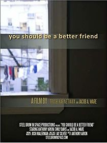 Watch You Should Be a Better Friend