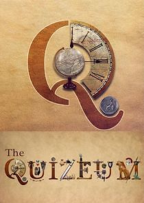Watch The Quizeum