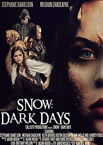 Watch Snow: Dark Days