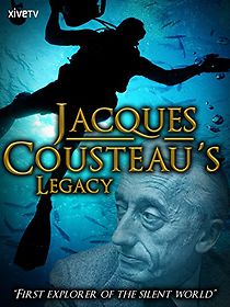 Watch Jacques Cousteau's Legacy