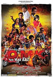 Watch Oh Mak Kau (O.M.K.)
