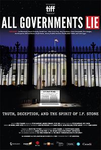 Watch All Governments Lie: Truth, Deception, and the Spirit of I.F. Stone