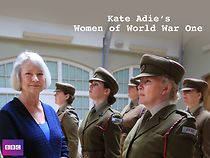 Watch Women of World War One