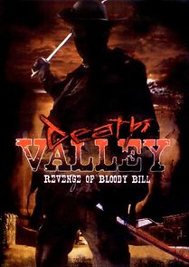 Watch Death Valley: The Revenge of Bloody Bill - Behind the Scenes