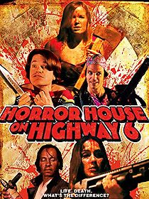Watch Horror House on Highway 6