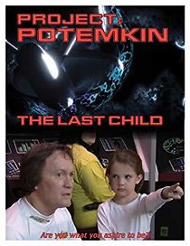 Watch Project Potemkin - The Last Child