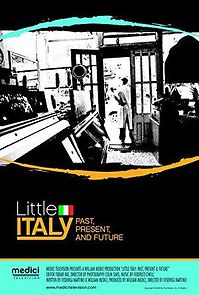 Watch Little Italy: Past, Present & Future