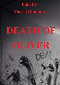 Watch Death of Oliver
